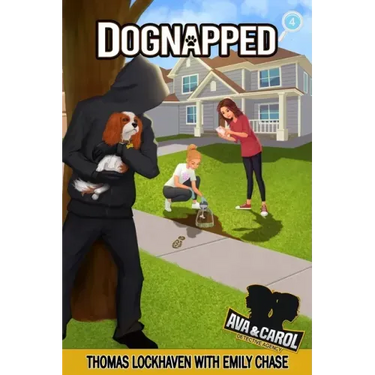 Dognapped (Book 4): Ava & Carol Detective Agency