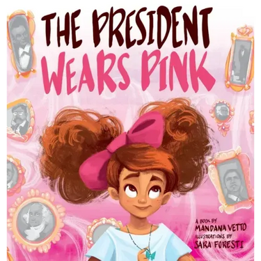 The President Wears Pink