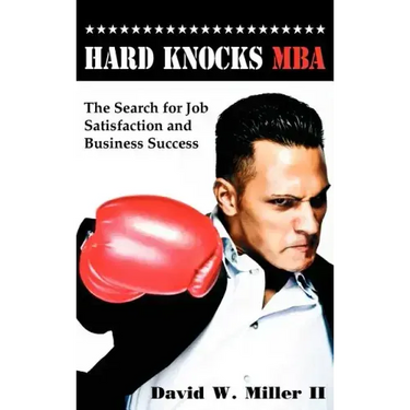 Hard Knocks MBA