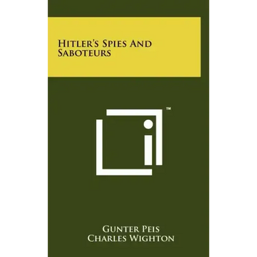 Hitler's Spies and Saboteurs