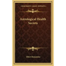 Astrological Health Secrets