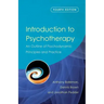 Introduction to Psychotherapy: An Outline of Psychodynamic Principles and Practice