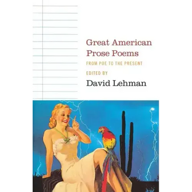 Great American Prose Poems: From Poe to the Present