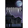 Shadows