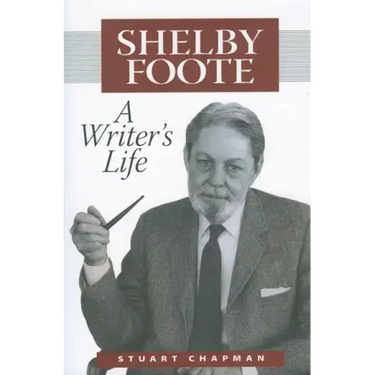Shelby Foote: A Writer's Life