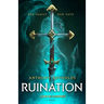 Ruination: A League of Legends Novel