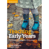 Teaching Early Years: Curriculum, Pedagogy, and Assessment