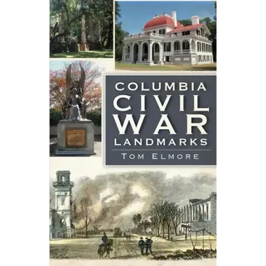 Columbia Civil War Landmarks