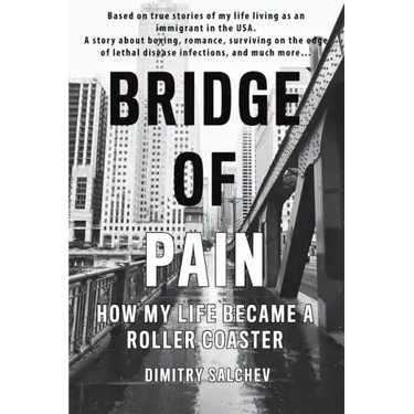 Bridge of Pain: How my life became a roller coaster