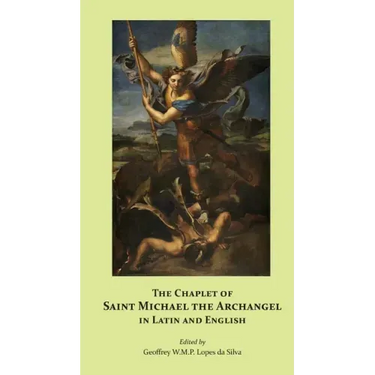 The Chaplet of Saint Michael the Archangel in Latin and English