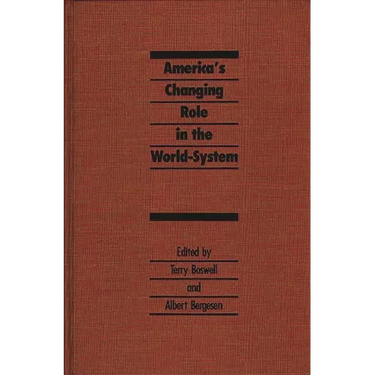 America's Changing Role in the World-System