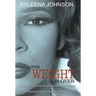 The Weight is Over: My Journey to Loving My Body From the Outside In