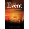 The Event: The Dream of World Peace Realized