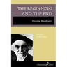 The Beginning and the End