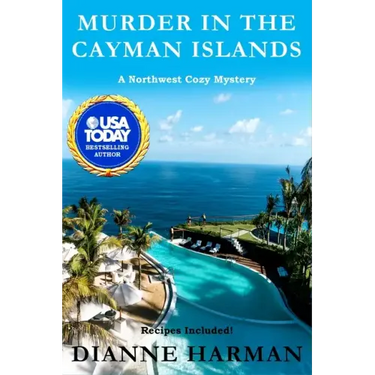 Murder in the Cayman Islands: A Northwest Cozy Mystery