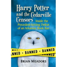 Harry Potter and the Cedarville Censors: Inside the Precedent-Setting Defeat of an Arkansas Book Ban