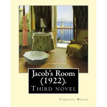 Jacob's Room (1922). By: Virginia Woolf: Jacob's Room is the third novel by Virginia Woolf ( 25 January 1882 - 28 March 1941) was an English writer.