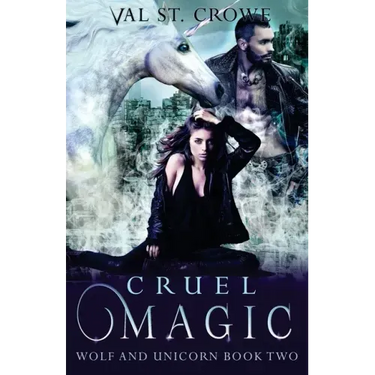 Cruel Magic