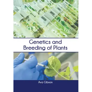 Genetics and Breeding of Plants
