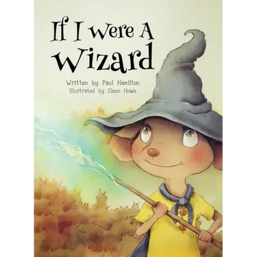 If I Were A Wizard