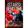 The Stars That Bend Time: StarPath Book 2