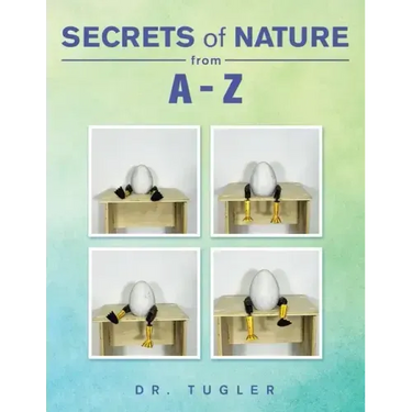 Secrets of Nature from A-Z