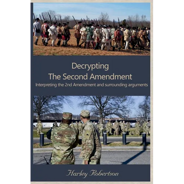 Decrypting The Second Amendment