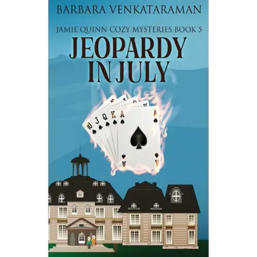 Jeopardy In July