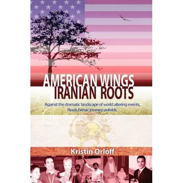 American Wings, Iranian Roots