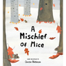 A Mischief of Mice