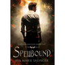 Spellbound (Fallen Messengers Book 2)