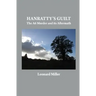 Hanratty's Guilt: The A6 Murder and its Aftermath