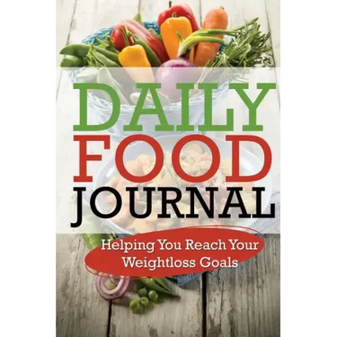 Daily Food Journal: Helping You Reach Your Weightloss Goals