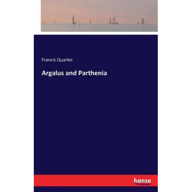 Argalus and Parthenia