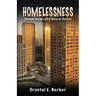 Homelessness Through The Eyes Of A Nurse In The City