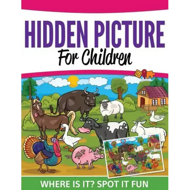 Hidden Pictures For Children: Where Ist It? Spot It Fun