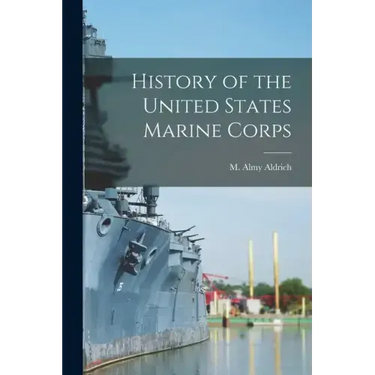 History of the United States Marine Corps