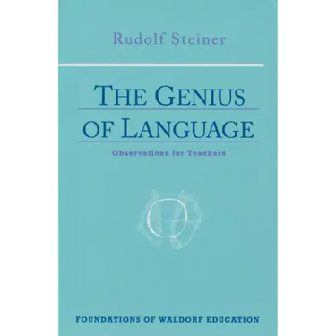 The Genius of Language: Observations for Teachers (Cw 299)