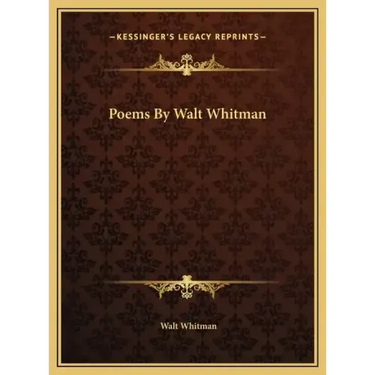 Poems By Walt Whitman