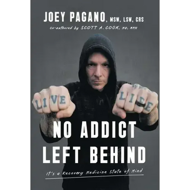 No Addict Left Behind: It's a Recovery Medicine State of Mind
