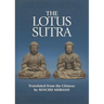 The Lotus Sutra: The Sutra of the Lotus Flower of the Wonderful Dharma