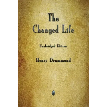 The Changed Life