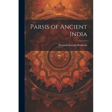 Parsis of Ancient India
