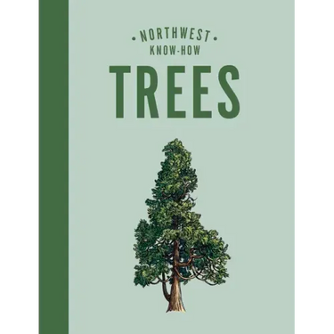 Northwest Know-How: Trees