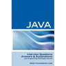 Java Interview Questions: Java Programming Certification Review