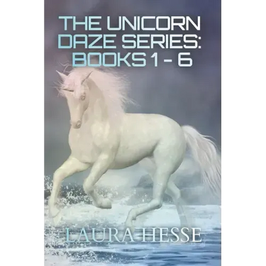 The Unicorn Daze Series: Books 1 - 6: A Series of Children's Bedtime Stories