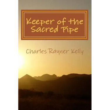 Keeper of the Sacred Pipe
