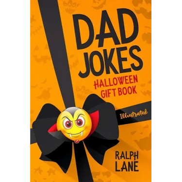 Dad Jokes: Halloween Gift Book