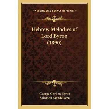 Hebrew Melodies of Lord Byron (1890)
