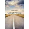 Going to Orange